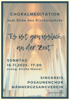 Choralmeditation "Es ist gewisslich an der Zeit"